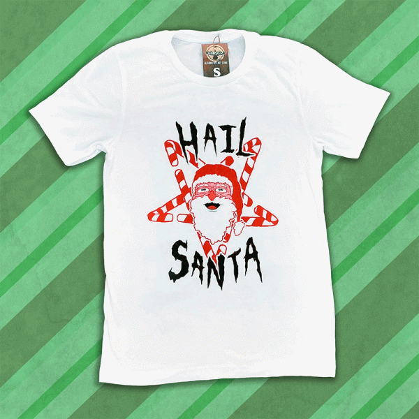 Hail Santa - Unisex T-Shirt